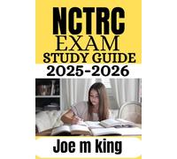NCTRC Exam Study Guide 2025-2026: Achieving Success: Comprehensive Practice Tests, Expert Review, and Proven Strategies for National Council for Therapeutic Recreation Certification Mastery
