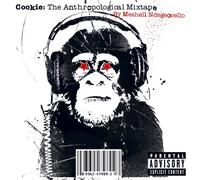 NdegéOcello, Me'Shell - Cookie : The Anthropological Mixtape