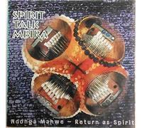 Ndonga Mahwe - Return As Spirit