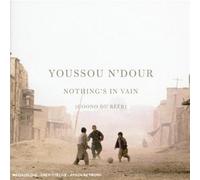 N'Dour, Youssou - Nothing's In Vain