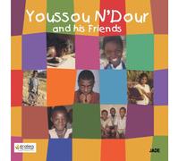 N'Dour, Youssou - Youssou N'Dour & His Friends