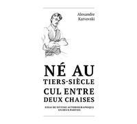 Né au tiers-siècle сul entre deux chaises