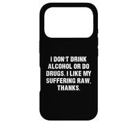 Ne Buvez Pas d'alcool ou de Drogues, J'aime ma Souffrance RAW Coque pour iPhone 17 Pro