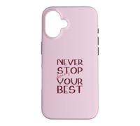Ne cessez jamais de Faire de Votre Mieux Motivation Magenta Coque pour iPhone 16