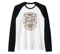 Ne cessez Pas de Prier Boho Christian rétro Manche Raglan