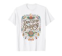 Ne cessez Pas de Prier Boho Christian rétro T-Shirt