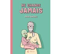 Ne Change Jamais