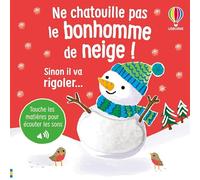 Ne chatouille pas le bonhomme de neige ! - dès 6 mois