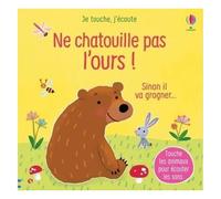 Sam Taplin – Ne chatouille pas l'ours ! – Je touche, j'écoute