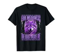 Ne confondez jamais ma gentillesse avec ma faiblesse, Une bête dans Wolf T-Shirt