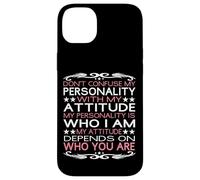 Ne confondez Pas ma personnalité avec Mon Attitude Sarcastique Coque pour iPhone 14 Plus
