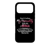 Ne confondez Pas ma personnalité avec My Attitude Sarcastic Coque pour iPhone 17 Pro Max