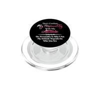 Ne confondez Pas ma personnalité avec My Attitude Sarcastic PopSockets PopGrip pour MagSafe