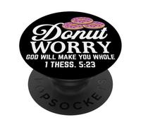 Ne craignez Pas Que Dieu Vous guérit 1 Thess. 5:23 PopSockets PopGrip Adhésif