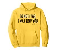 Ne craignez Pas Que Je Vous Aide Ésaïe 41:13 Bible Faith Hope Sweat à Capuche