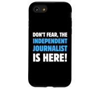 Ne craignez Rien, Le Journaliste indépendant est là Coque pour iPhone SE (2020) / 7/8