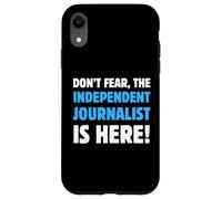 Ne craignez Rien, Le Journaliste indépendant est là Coque pour iPhone XR