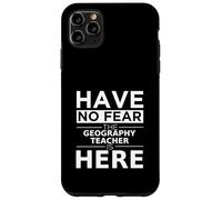 Ne craignez Rien, Le Professeur de géographie est là pour Faire Une drôle de rentrée Coque pour iPhone 11 Pro Max