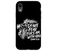 Ne crains Pas Car Je suis avec toi Ésaïe 41:10 Jésus chrétien Coque pour iPhone XR
