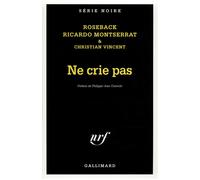 Ne crie pas - Collectif - Gallimard - Poche - Roman
