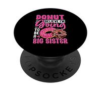 Ne crois pas que je vais être une grande sœur PopSockets PopGrip Adhésif