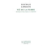 Né de la Terre: Mythe et politique à Athènes