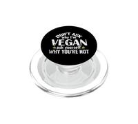 Ne Demandez Pas Pourquoi Je suis végétalien PopSockets PopGrip pour MagSafe