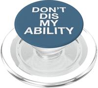 Ne dis Pas ma capacité pour Le Handicap pour Les handicapés PopSockets PopGrip pour MagSafe