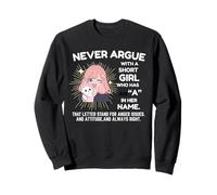 Ne discutez jamais avec Une Petite Fille Qui a Un A dans Son nom (Anime) Sweatshirt