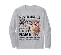 Ne discutez jamais avec Une Petite Fille Qui a Un Joli Motif de Hibou en Forme de « L » Manche Longue