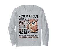 Ne discutez jamais avec Une Petite Fille Qui a Un Joli Motif de Hibou en Forme de « W » Manche Longue