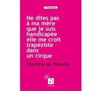 Ne dites pas à ma mère...