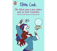 Ne dites pas à ma mère que je suis voyante, elle me croit libraire à Vncouver