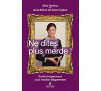 Ne dites plus merde !