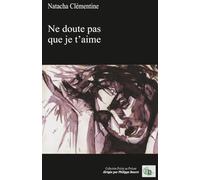 Ne doute pas que je t'aime