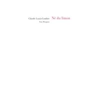 Né du limon - Claude Louis-Combet - Fata Morgana - broché - Roman