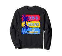 Né en février - 100 % Summer Vibes Sweatshirt