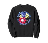 Né en février - Floraison toute l'année Sweatshirt