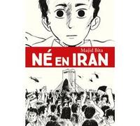 Majid Bita – Né en Iran – Traduction Marc Lesage – Gallimard BD cartonné
