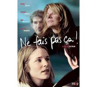 Ne Fais Pas Ça !