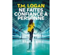 Ne Faites Confiance À Personne