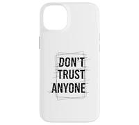 Ne Faites Confiance à Personne Coque pour iPhone 14 Plus