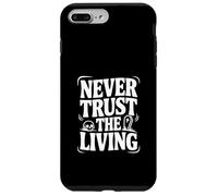 Ne Faites jamais Confiance à The Living Creepy Halloween Coque pour iPhone 7 Plus/8 Plus