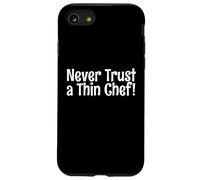 Ne Faites jamais Confiance à Un Chef Mince! pour Le Cuisinier Plus Complet Coque pour iPhone SE (2020) / 7/8