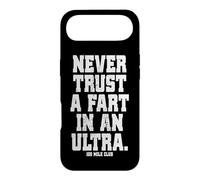 Ne Faites jamais Confiance à Un Fart dans Une Course à Pied Ultra de 160 km Coque pour iPhone Air