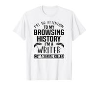 Ne Faites Pas Attention à la Navigation de l'histoire de l'écrivain Humour Graphique T-Shirt