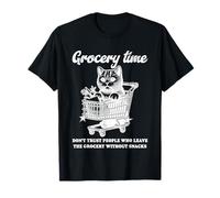 Ne Faites Pas Confiance aux Gens Qui quittent l'épicerie T-Shirt