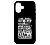 Ne faites pas des erreurs lorsque vous jouez du saxophone - Joueur de saxophone Coque pour iPhone 16