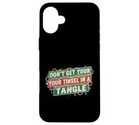 Ne Faites Pas enchevêtrer Votre Guirlande de Noël pour Les fêtes de Fin d'année Coque pour iPhone 16 Plus
