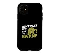 Ne gâchez Pas avec Le Marais pour la Chasse aux Alligator Hunter Coque pour iPhone 11